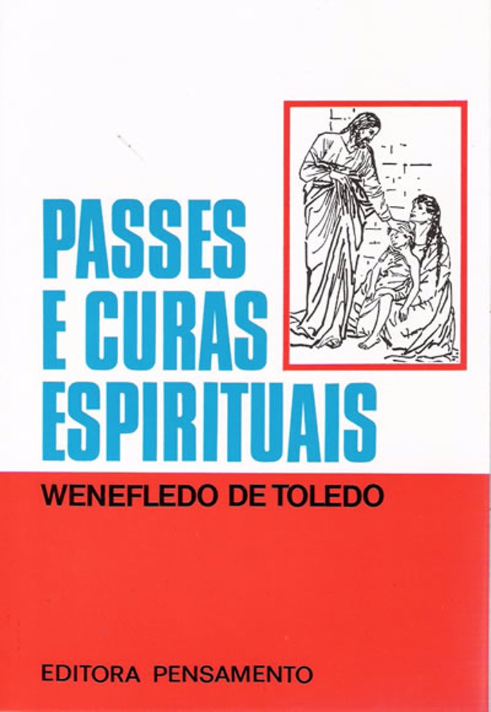 Passes e Curas Espirituais