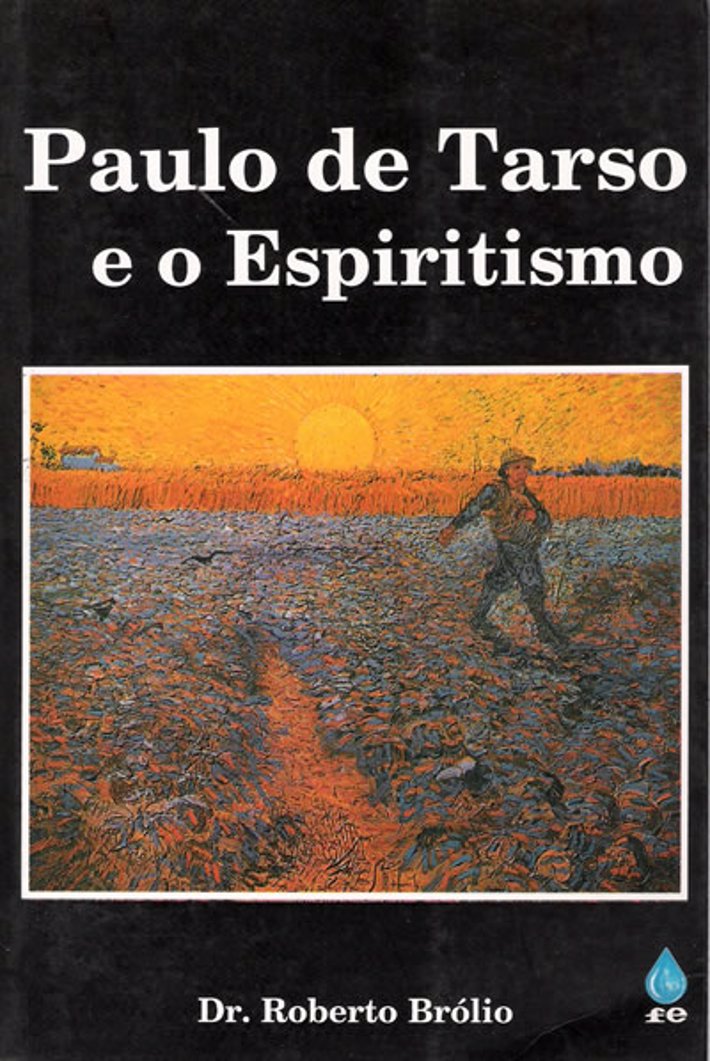 Paulo de Tarso e o Espiritismo