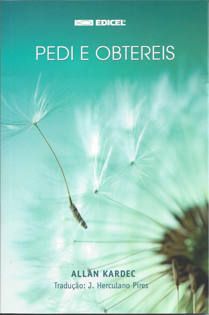 Pedi e Obtereis 