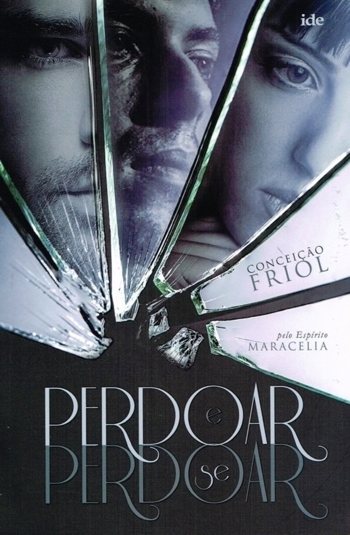 Perdoar e Perdoar-se