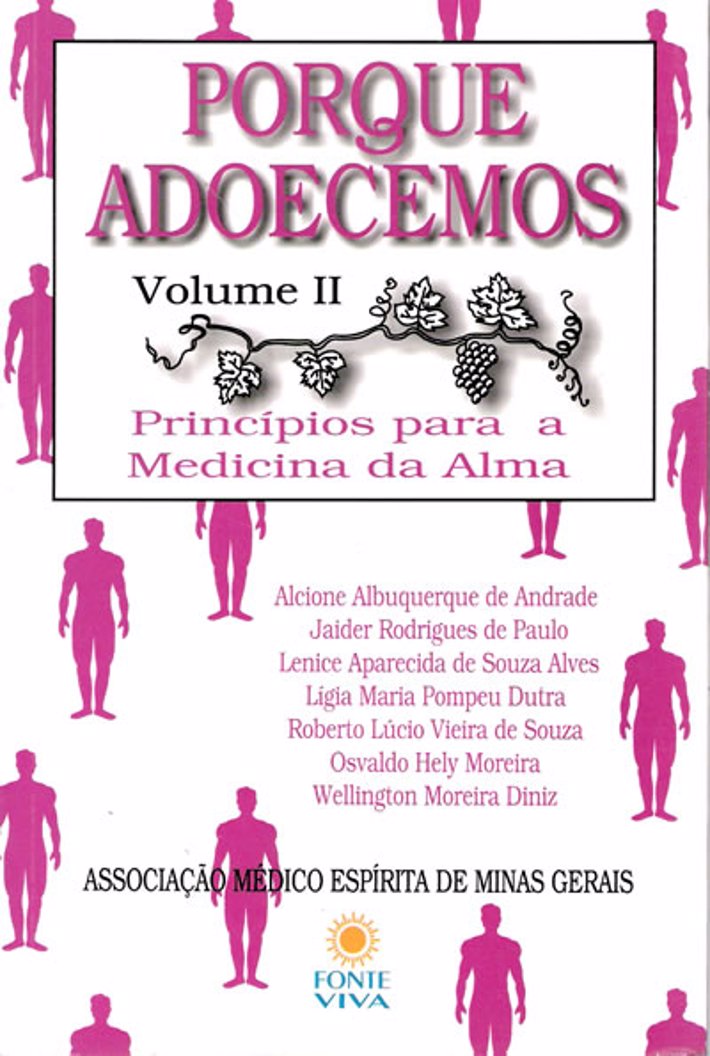 Porque Adoecemos  Vol II