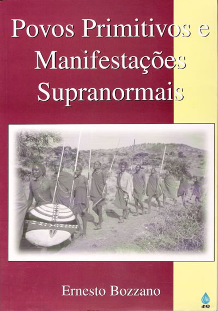 Povos Primitivos Manifestações Supra Normais
