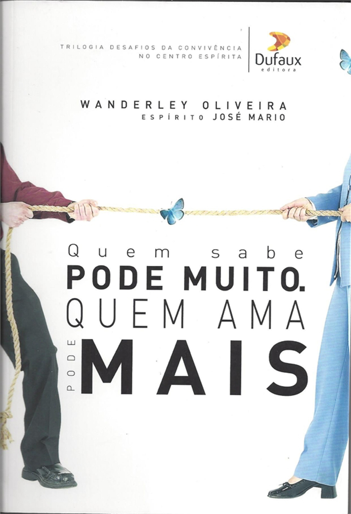 QUEM SABE PODE MUITO QUEM AMA PODE MAIS