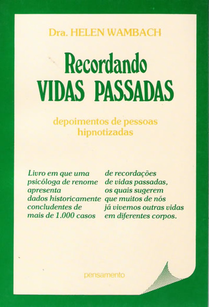 Recordando Vidas Passadas