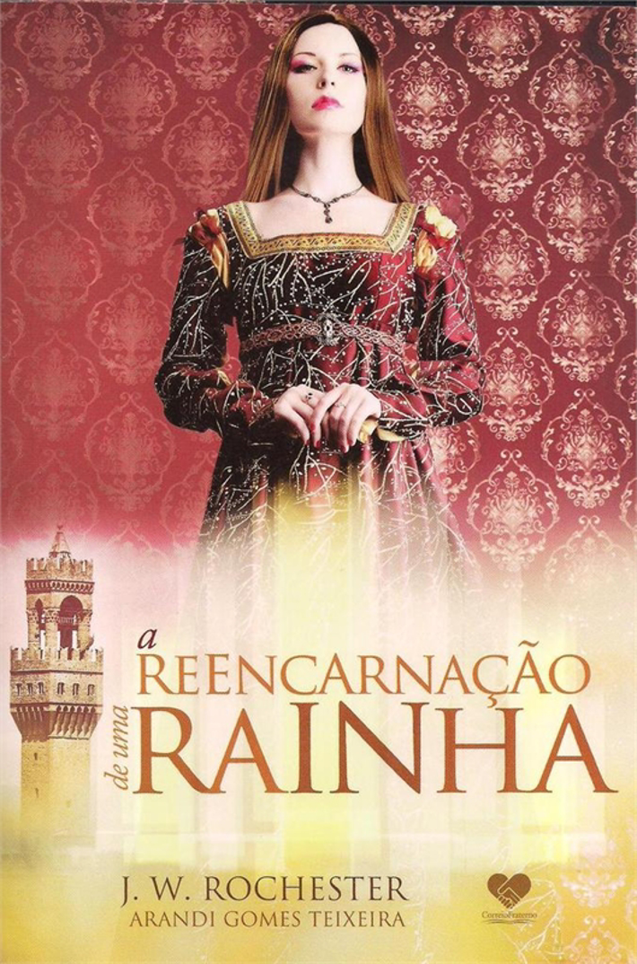 Reencarnação de uma Rainha