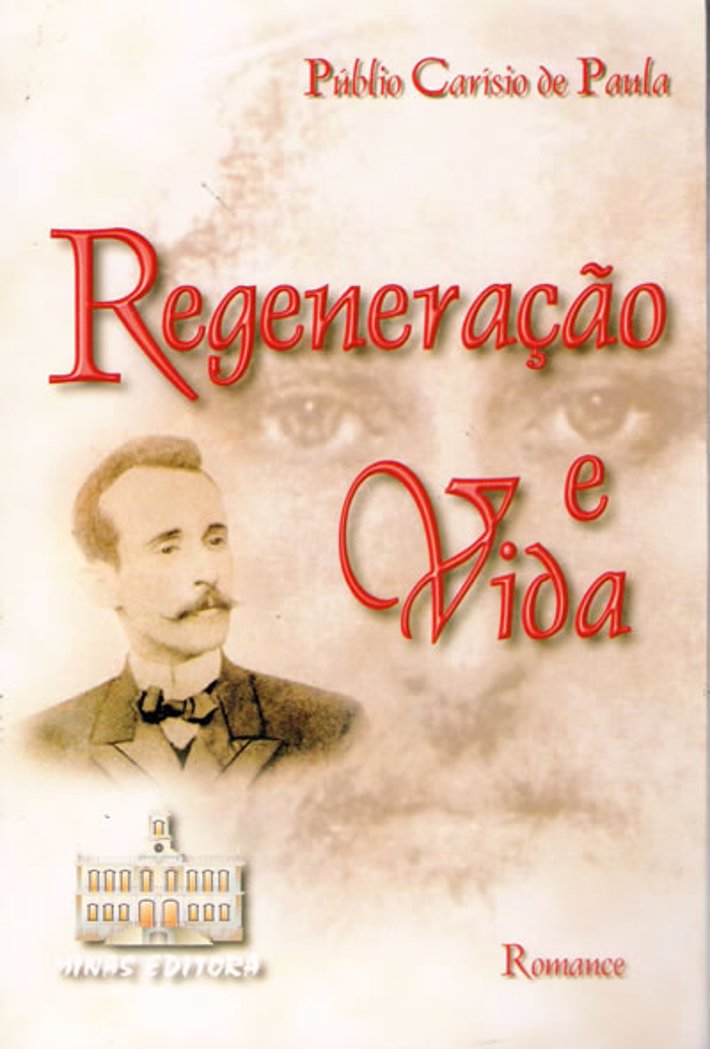Regeneração e Vida