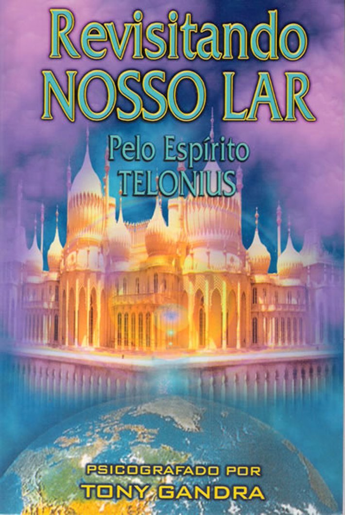 Revisitando Nosso Lar