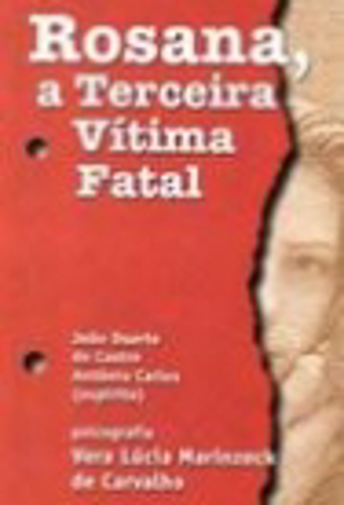 Rosana a terceira vitima fatal