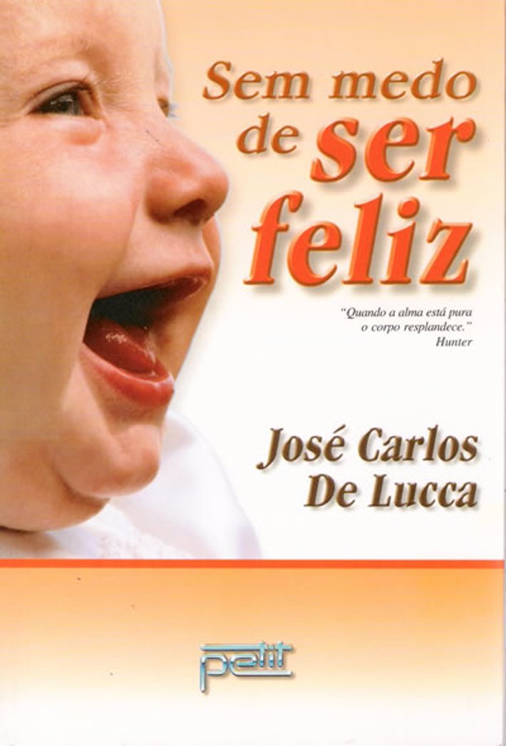 Sem Medo de Ser Feliz