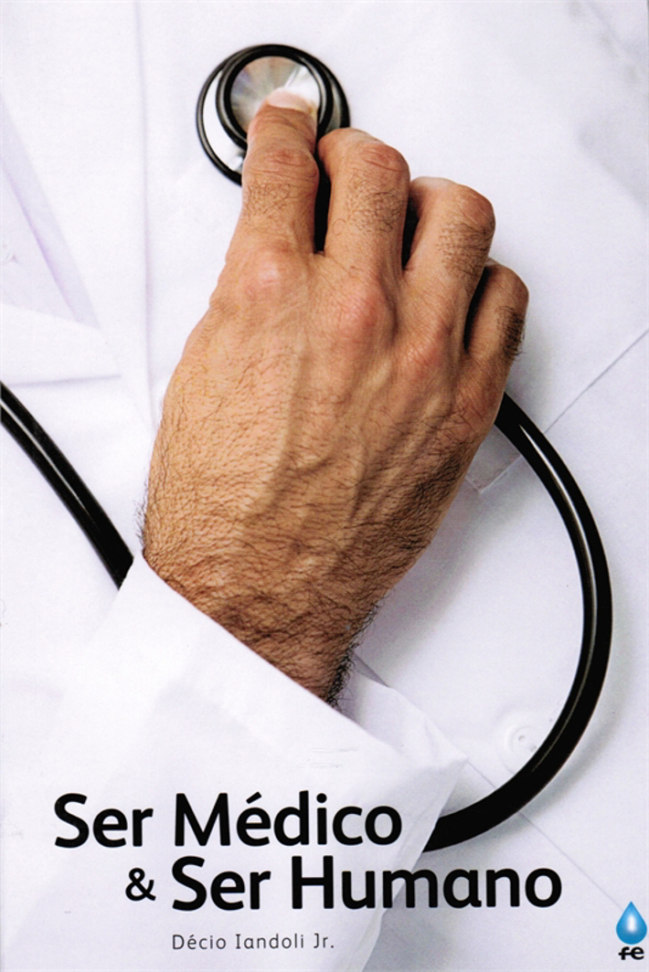 Ser Médico e Ser Humano