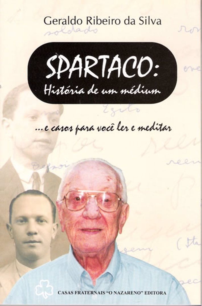 Spartaco: Historia de um Médium
