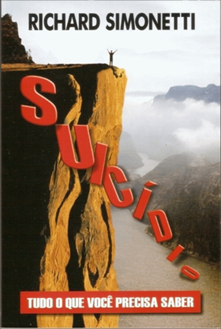 Suicídio - Tudo o Que Voce Precisa Saber