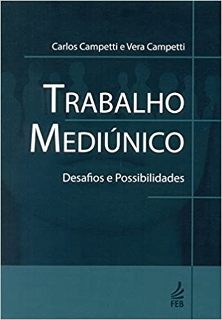 Trabalho Mediúnico: Desafios e Possibilidades