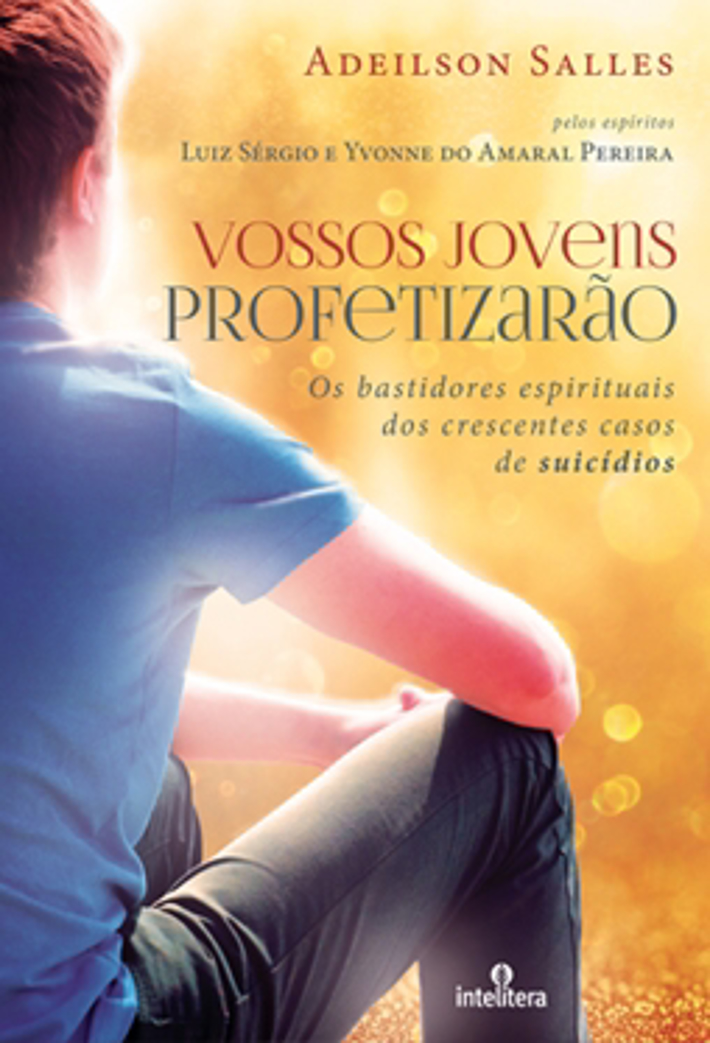 Vossos Jovens Profetizarão